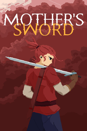 Mother's Sword Demo