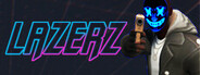 LAZERZ System Requirements
