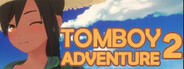 Tomboy Adventure 2