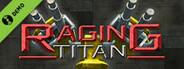 Raging Titan Demo
