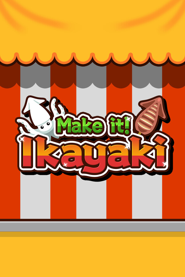 Make it! Ikayaki for steam