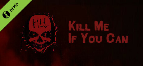 Kill Me If You Can Demo cover art