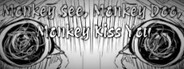 Monkey See, Monkey Doo, Monkey Kiss You System Requirements