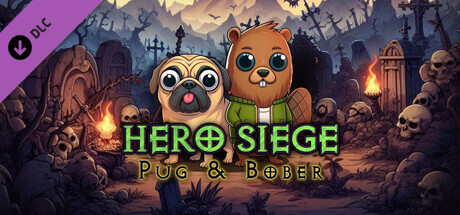 Hero Siege - Pug & Bober (Skin) cover art