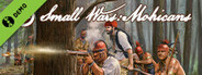 Small Wars: Mohicans Demo