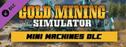 Gold Mining Simulator - Mini Mining Machines