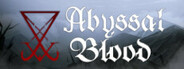 Abyssal Blood System Requirements