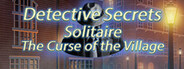 Detective Secrets Solitaire. The Curse of the Village System Requirements