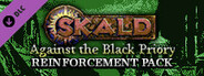 SKALD: Against the Black Priory - Reinforcement Pack