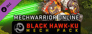 MechWarrior Online™ - Black Hawk-Ku Mech Pack