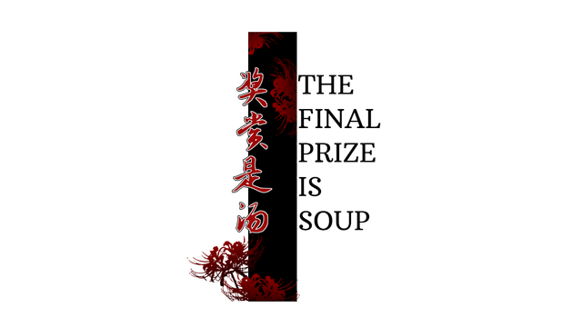 The Final Prize is Soup Logo