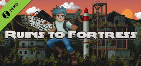 Ruins To Fortress Demo cover art