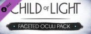 Child of Light DLC 6 - Faceted Oculi Pack