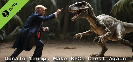 Donald Trump, Make RPGs Great Again! Demo cover art