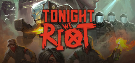 Tonight We Riot cover art