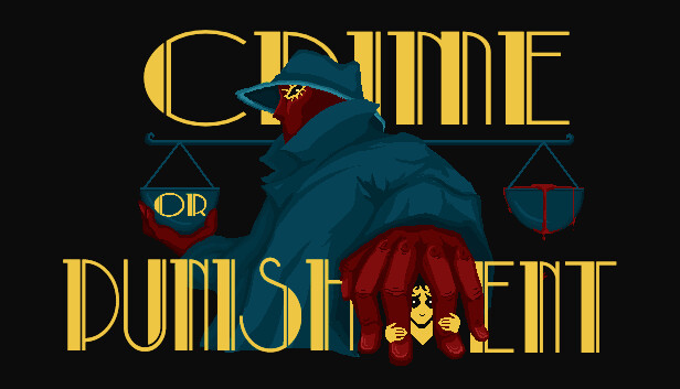 Crime or Punishment
