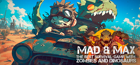 MAD & MAX: The Best Survival game with Zombies and Dinosaurs cover art