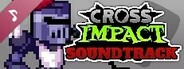 Cross Impact Soundtrack