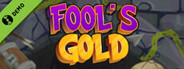 Fool's Gold Demo