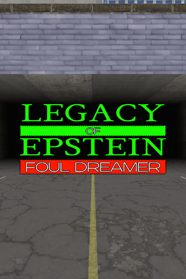 Steam portrait for Legacy of Epstein: Foul Dreamer.