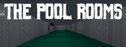 The Pool Rooms, Backrooms level 37 System Requirements