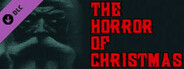 Happy Birthday DLC - The Horror Of Christmas