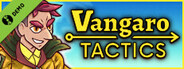 Vangaro Tactics Demo