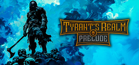 Tyrant's Realm: Prelude cover art