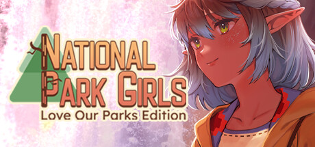 National Park Girls: Love Our Parks Edition cover art