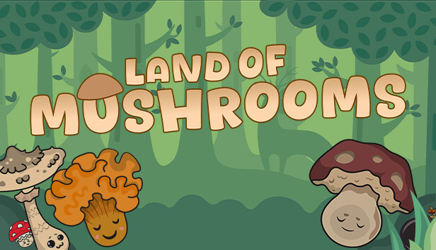 Land of Mushrooms