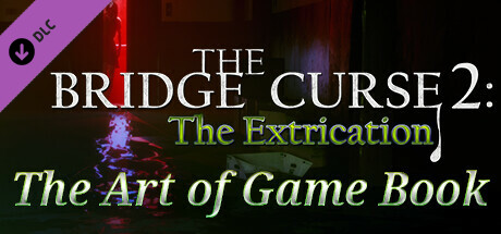 The Bridge Curse Road 2: The Extrication The art of game Book cover art