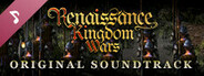 Renaissance Kingdom Wars Soundtrack