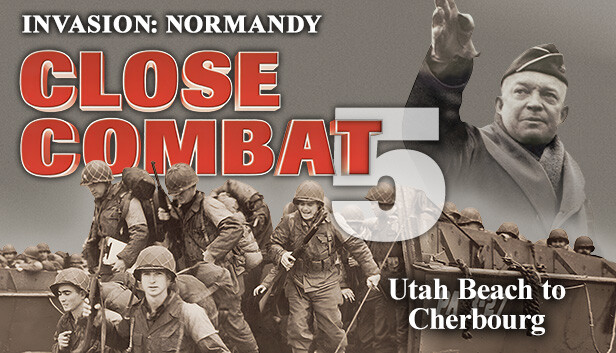 Close Combat 5: Invasion: Normandy - Utah Beach to Cherbourg