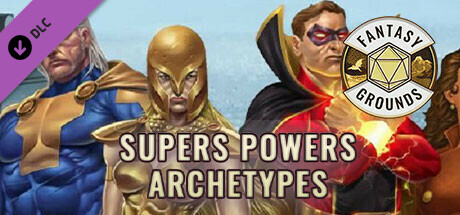 Fantasy Grounds - Supers Powers Archetypes cover art