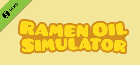 Ramen Oil Simulator Demo cover art