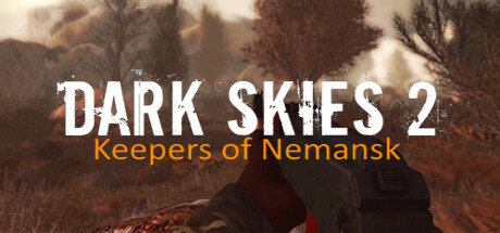 Dark Skies 2: Keepers of Nemansk PC Specs