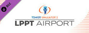 Tower! Simulator 3 - LPPT Airport