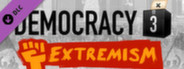Democracy 3: Extremism