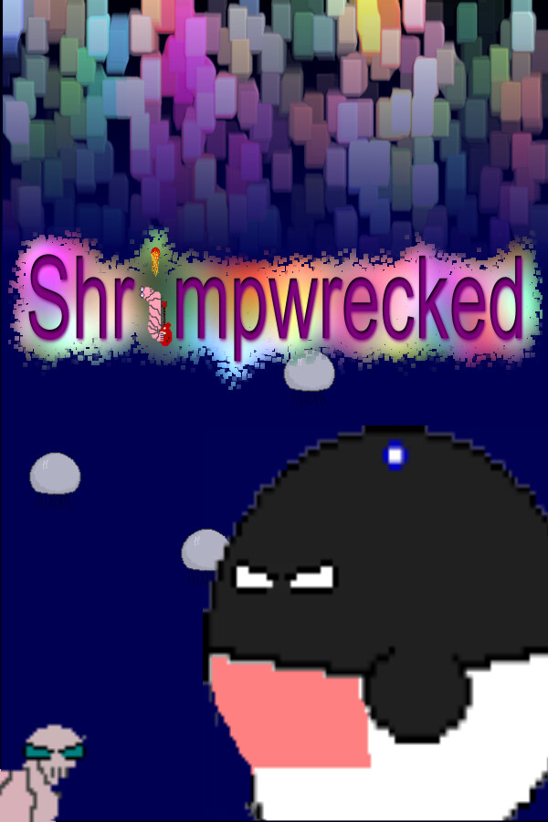 Shrimpwrecked for steam