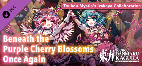 Touhou Danmaku Kagura Phantasia Lost - Touhou Mystia's Izakaya "Beneath the Purple Cherry Blossoms Once Again" cover art