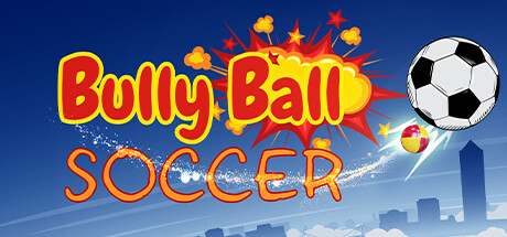 Bully Ball Soccer Playtest cover art