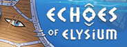 Echoes of Elysium Playtest