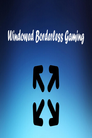 Windowed Borderless Gaming.