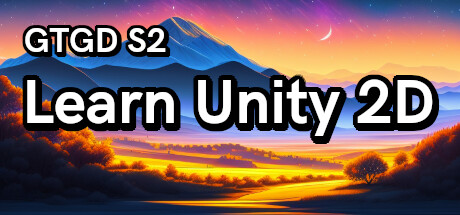 GTGD S2 Learn Unity 2D cover art