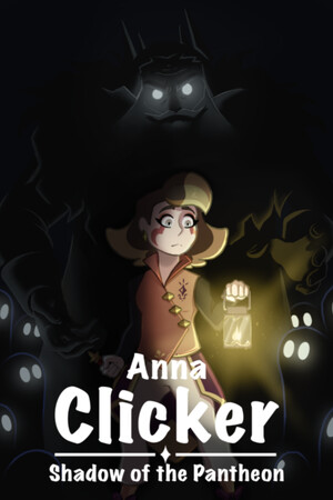 Anna clicker : Shadow of the Pantheon Anna clicker : Shadow of the Pantheon