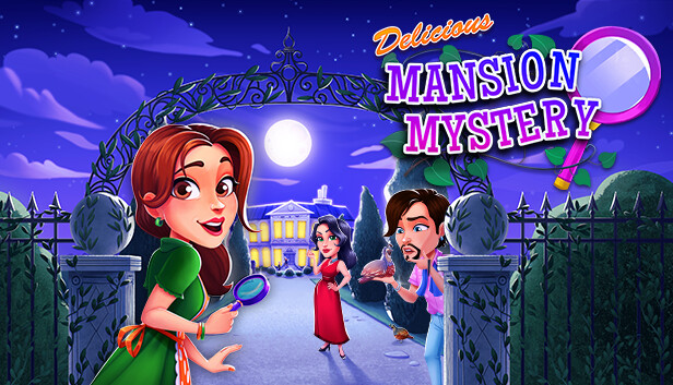 Delicious - Mansion Mystery