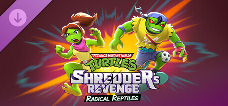 Teenage Mutant Ninja Turtles: Shredder's Revenge - Radical Reptiles cover art