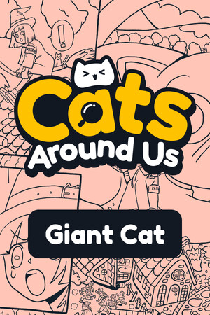 Cats Around Us: Giant Cat