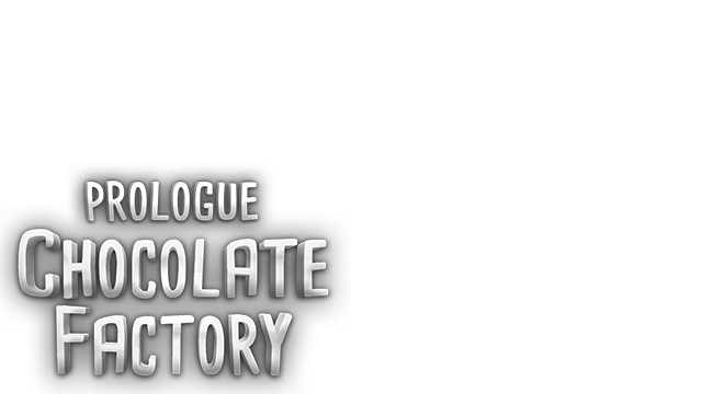 Chocolate Factory: Prologue Logo