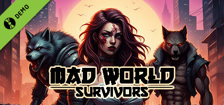 Mad World Survivors Demo cover art